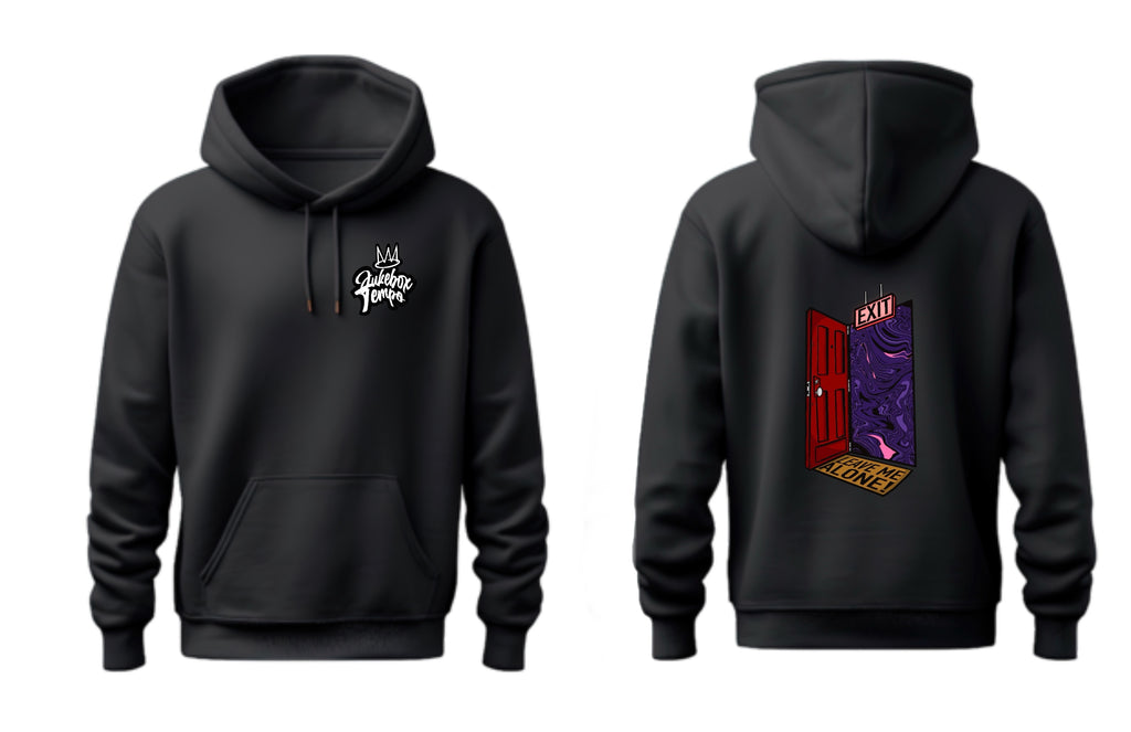 Exit, Leave Me Alone Hoodie