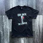 Give Back The Lighter Short Sleeve Tee